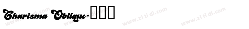 Charisma Oblique字体转换